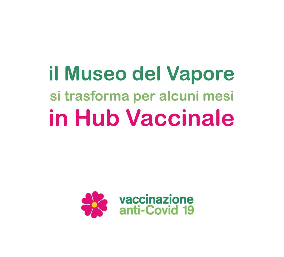 museo del vapore hub vaccinale